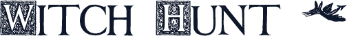 Witch Hunt 1