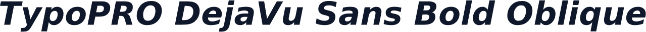 TypoPRO DejaVu Sans Bold Oblique
