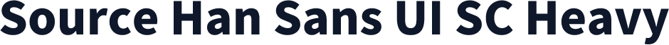 Source Han Sans UI SC Heavy