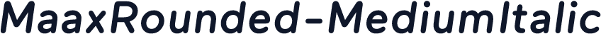 MaaxRounded-MediumItalic