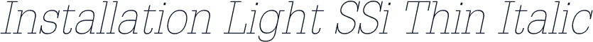 Installation Light SSi Thin Italic