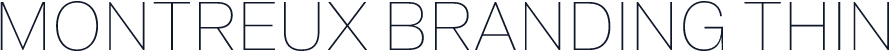 Montreux Branding Thin