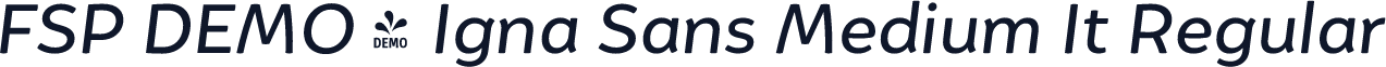 FSP DEMO - Igna Sans Medium It Regular
