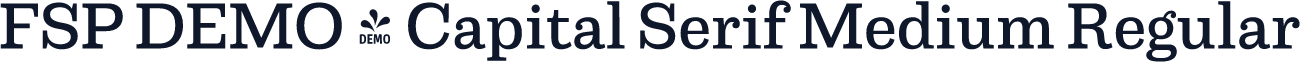 FSP DEMO - Capital Serif Medium Regular