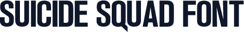 Suicide Squad Font