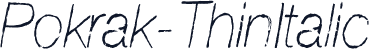 Pokrak-ThinItalic