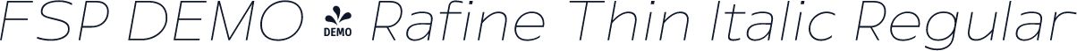 FSP DEMO - Rafine Thin Italic Regular