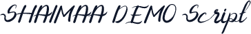 SHAIMAA DEMO Script
