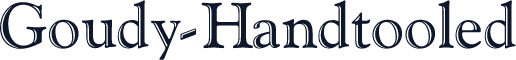 Goudy-Handtooled
