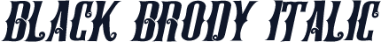 BLACK BRODY Italic