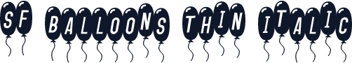 SF Balloons Thin Italic