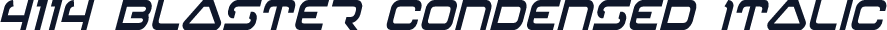 4114 Blaster Condensed Italic