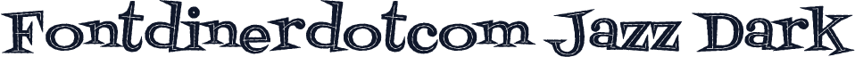 Fontdinerdotcom Jazz Dark