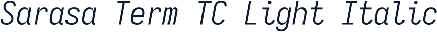 Sarasa Term TC Light Italic