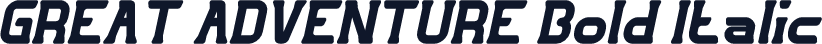 GREAT ADVENTURE Bold Italic