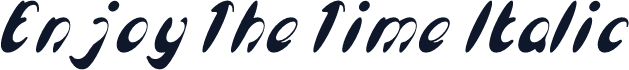 Enjoy The Time Italic