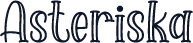 Asteriska