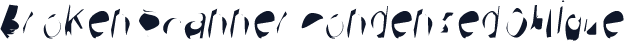 Broken Scanner Condensed Oblique