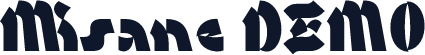 Misane DEMO