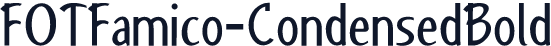 FOTFamico-CondensedBold