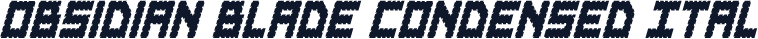 Obsidian Blade Condensed Ital