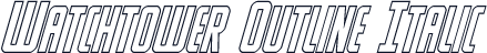 Watchtower Outline Italic
