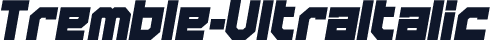 Tremble-UltraItalic