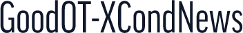 GoodOT-XCondNews