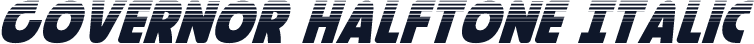 Governor Halftone Italic