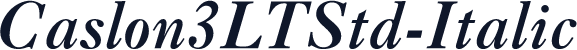 Caslon3LTStd-Italic