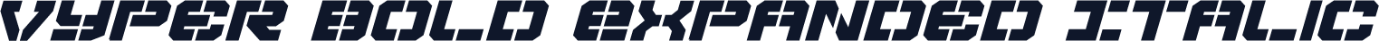Vyper Bold Expanded Italic