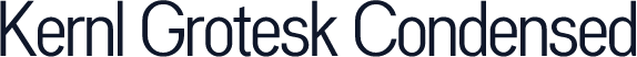 Kernl Grotesk Condensed