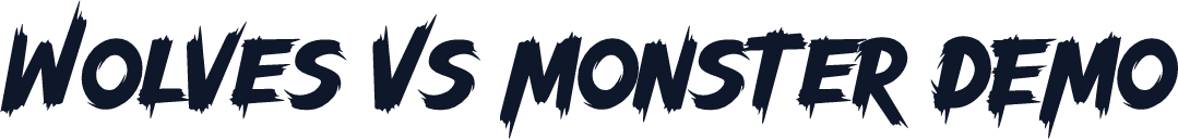 Wolves Vs Monster DEMO