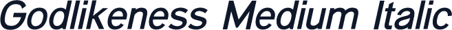 Godlikeness Medium Italic