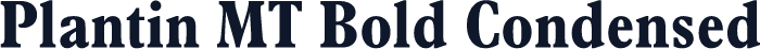 Plantin MT Bold Condensed