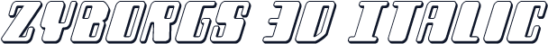 Zyborgs 3D Italic
