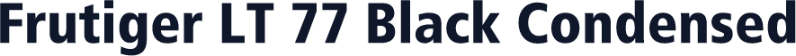 Frutiger LT 77 Black Condensed