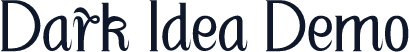 Dark Idea Demo