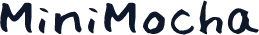 MiniMocha