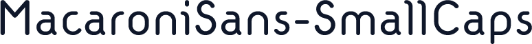 ☞MacaroniSans-SmallCaps