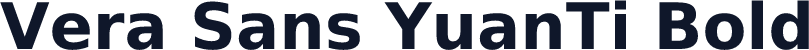 Vera Sans YuanTi Bold