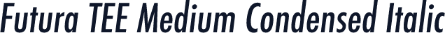 Futura TEE Medium Condensed Italic