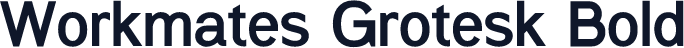 Workmates Grotesk Bold