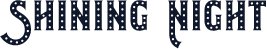 Shining Night