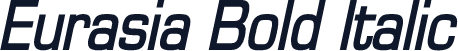 Eurasia Bold Italic