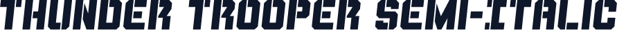Thunder Trooper Semi-Italic