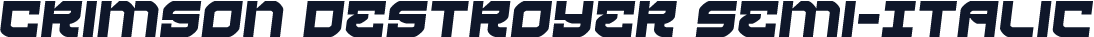 Crimson Destroyer Semi-Italic