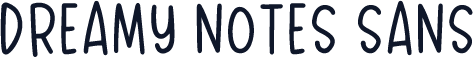 Dreamy Notes Sans