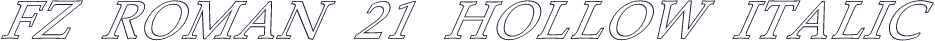 FZ ROMAN 21 HOLLOW ITALIC