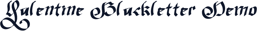 Valentine Blackletter Demo